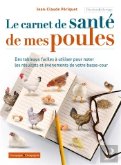 Le Carnet De Sante De Mes Poules