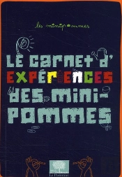 Le Carnet D'Expériences Des Mini-Pommes