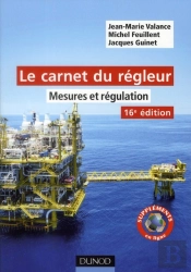 Le Carnet Du Régleur ; Mesure Et Régulation (16e Édition)