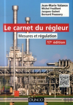 Bertrand.pt - Le Carnet Du Régleur ; Mesures Et Régulation ; 17e Édition