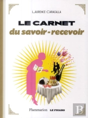 Le Carnet Du Savoir-Recevoir