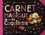 Le Carnet Magique De La Fée Coquillette
