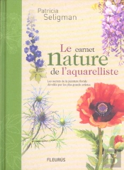 Le Carnet Nature De L'Aquarelliste