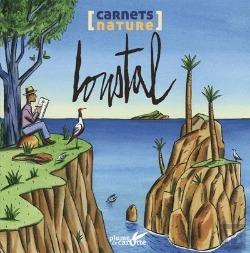 Bertrand.pt - Le Carnet Nature De Loustal
