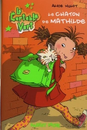 Le Cartable Vert Volume 1