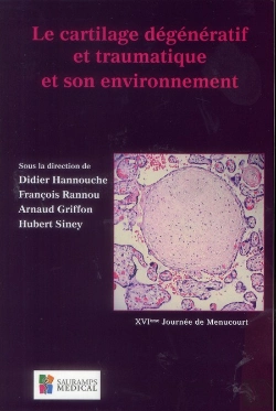 Bertrand.pt - Le Cartilage Dégénératif Et Traumatique Et Son Environnement