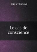 Le Cas De Conscience
