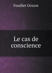 Le Cas De Conscience