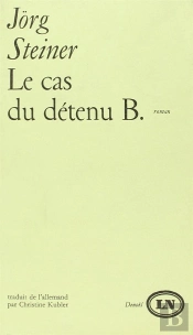 Le Cas Du Detenu B.