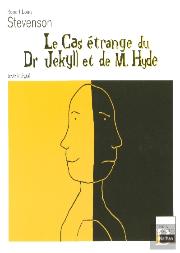 Le Cas Étrange Du Dr. Jekyll Et De Mr. Hyde