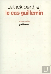 Le Cas Guillemin : Dialogues