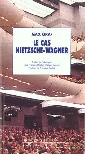 Le Cas Nietzsche Wagner