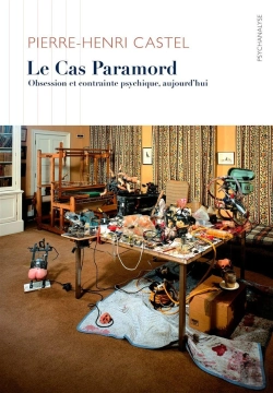 Bertrand.pt - Le Cas Paramord ; Obsession Et Contrainte Psychique, Aujourd'Hui