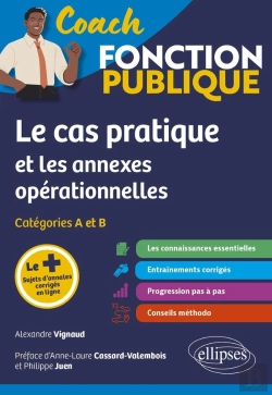 Bertrand.pt - Le Cas Pratique Et Les Annexes Opérationnelles : Catégories A Et B