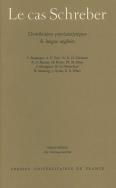 Le Cas Schreber : Contributions Psychanalytiques De Langue Anglaise