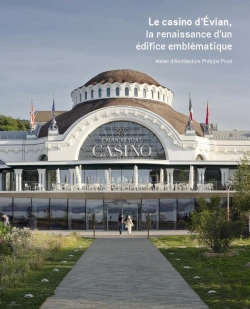 Bertrand.pt - Le Casino D'Évian : La Renaissance D'Un Édifice Emblématique