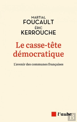 Bertrand.pt - Le Casse-Tête Démocratique : L'Avenir Des Communes Françaises