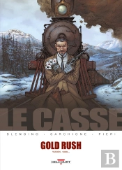 Le Casse Tome 5 : Gold Rush