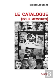 Le Catalogue (Pour Mémoires)