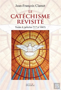 Bertrand.pt - Le Catechisme Revisite Tome 4