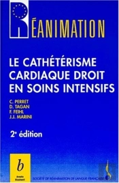 Le Catheterisme Cardiaque Droit En Soins Intensifs