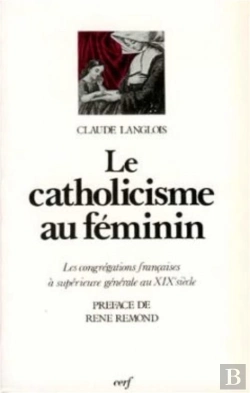 Bertrand.pt - Le Catholicisme Au Feminin