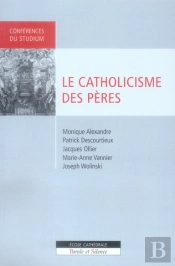Le Catholicisme Des Pères