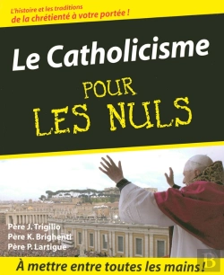 Bertrand.pt - Le Catholicisme Pour Les Nuls