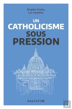 Bertrand.pt - Le Catholicisme Sous Pression