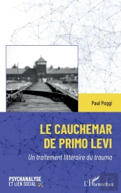 Le Cauchemar De Primo Levi : Un Traitement Littéraire Du Trauma