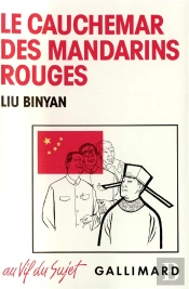 Le Cauchemar Des Mandarins Rouges