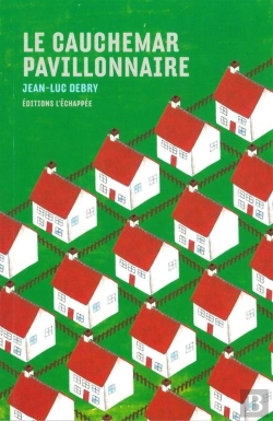 Bertrand.pt - Le Cauchemar Pavillonnaire