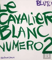 Le Cavalier Blanc Numéro 2