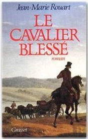 Le Cavalier Blessé
