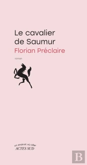 Le Cavalier De Saumur