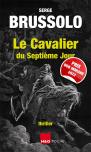 Le Cavalier Du Septieme Jour