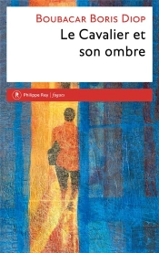 Le Cavalier Et Son Ombre