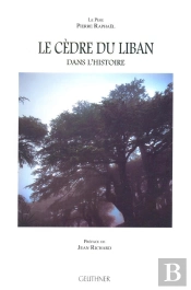 Le Cèdre Du Liban Dans L'Histoire