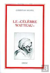 Le Célebre Watteau