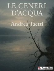 Le Ceneri D'Acqua