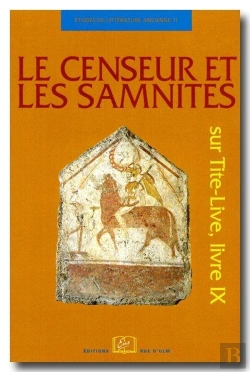 Bertrand.pt - Le Censeur Et Les Samnites ; Sur Tite-Live, Livre Ix