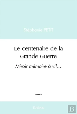 Bertrand.pt - Le Centenaire De La Grande Guerre