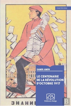 Bertrand.pt - Le Centenaire De La Révolution D'Octobre 1917