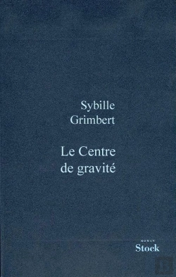 Bertrand.pt - Le Centre De Gravite