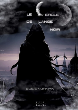 Bertrand.pt - Le Cercle De L'Ange Noir : Tome 4