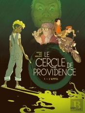 Le Cercle De Providence Tome 1 : L'Appel