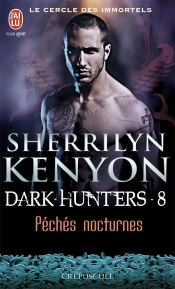 Le Cercle Des Immortels - 8 - Peches Nocturnes (Nc)