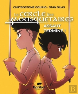 Bertrand.pt - Le Cercle Des Mousquetaires Tome 3 : Assaut Terminé !