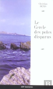 Le Cercle Des Potes Disparus