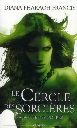Bertrand.pt - Le Cercle Des Sorcieres T03 : La Cite Des Ombres